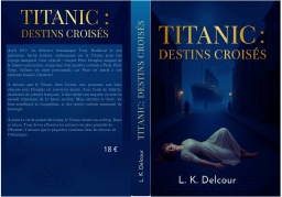 Couverture de Titanic par L K Delcour