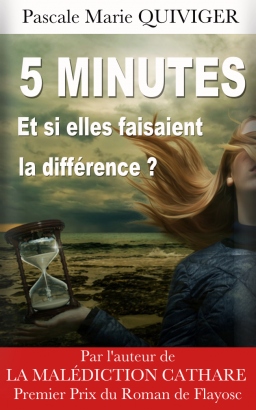 Couverture de Cinq minutes par Pascale Marie QUIVIGER