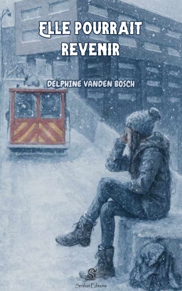 Couverture de Elle pourrait revenir par Delphine Vanden Bosch