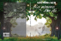 Couverture de Les mémoires d'un elfe par Adenora KER