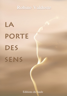 Couverture de La porte des sens par Robine Valdoste
