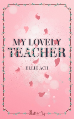 Couverture de My Lovely Teacher par Ellie Ach
