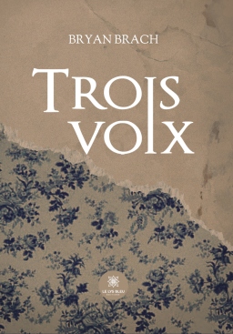 Couverture de Trois voix par Bryan Brach