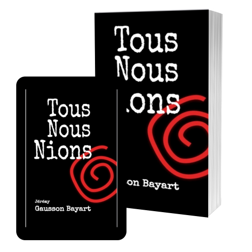 Couverture de Tous nous nions par Jérémy GAUSSON BAYART