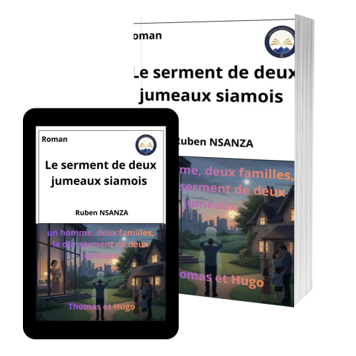 Couverture de Le serment de deux jumeaux siamois par Ruben NSANZA