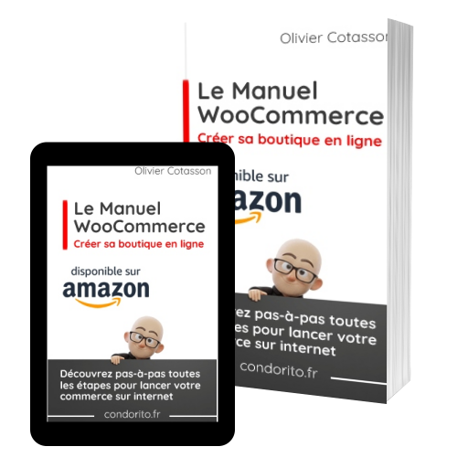 Couverture de Le manuel WooCommerce - cr&eacute;er votre boutique en ligne par Olivier Cotasson