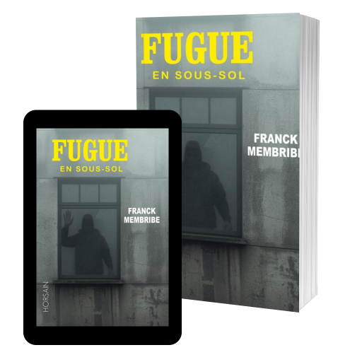 Couverture de Fugue en sous-sol par Franck MEMBRIBE