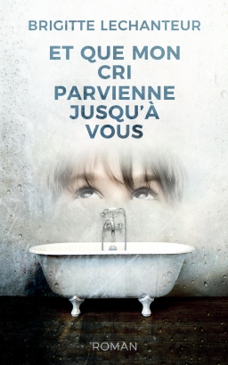 Et que mon cri parvienne jusqu'à vous Cover-2730
