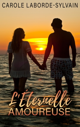 Couverture de L’Éternelle Amoureuse par Carole Laborde-Sylvain