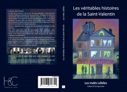 Couverture de Les véritables histoires de la Saint-Valentin par Collectif "Les Indés Lébiles"