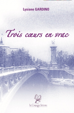 Couverture de Trois coeurs en vrac par Lysiane Gardino