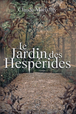 Couverture de Le Jardin des Hespérides par Claude Morivilly