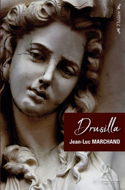 Couverture de Drusilla, fille d'Agrippa Ier par Jean-Luc Marchand