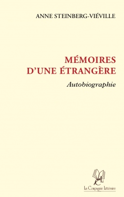 Couverture de Mémoires d'une étrangère par Anne STEINBERG-VIEVILLE