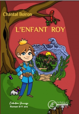 Couverture de L'enfant Roy par Chantal Boiron