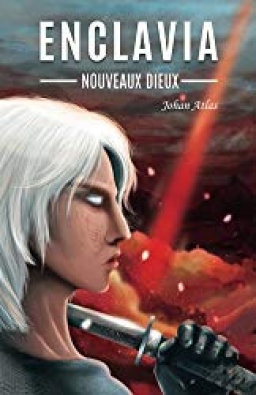 Couverture de Enclavia, Nouveaux Dieux par Johan ATLAS