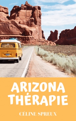 Couverture de Arizona thérapie par Céline Spreux