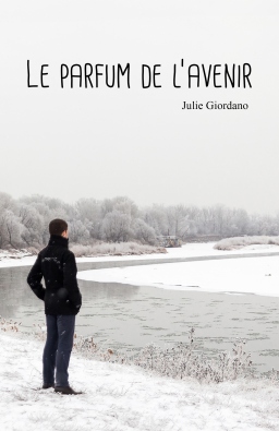 Couverture de Le parfum de l'avenir par Julie GIORDANO