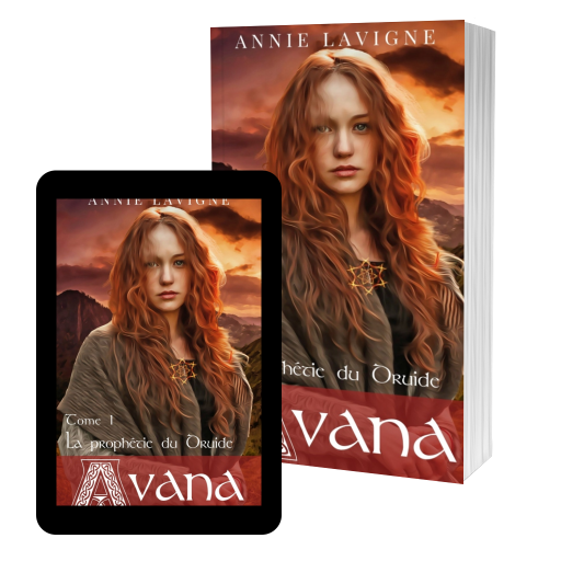 Couverture de Avana, tome 1 : La prophétie du Druide par Annie Lavigne