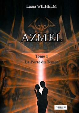 Couverture de Azmel tome 1 La Porte du Temps par Laura Wilhelm