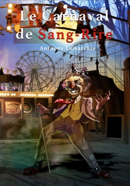 Couverture de Le Carnaval de Sang-Rire par Anthony Lamacchia