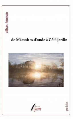 Couverture de De Mémoires d'onde à Côté jardin par Alhas Fonean