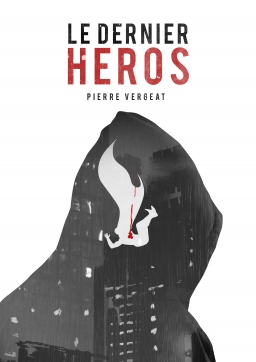 Couverture de Le Dernier Héros par Pierre Vergeat