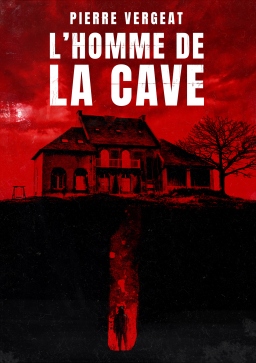 Couverture de L'homme de la cave par Pierre Vergeat