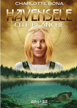 Couverture de Havensele, tome 2 : Cité blanche par Charlotte Bona