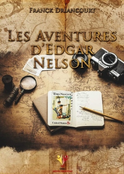 Couverture de Les aventures d'Edgar Nelson par Franck Driancourt