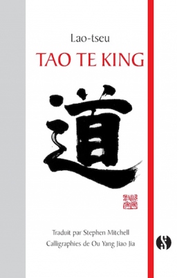 Couverture de Tao Te King par Lao-tseu, Stephen Mitchell (trad.)