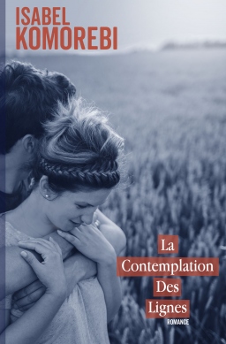 Couverture de La contemplation des lignes par Isabel Komorebi