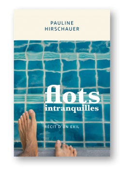 Couverture de Flots intranquilles par Pauline Hirschauer