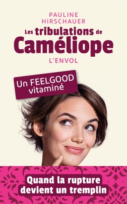 Couverture de Les tribulations de Caméliope- L'envol par Hirschauer