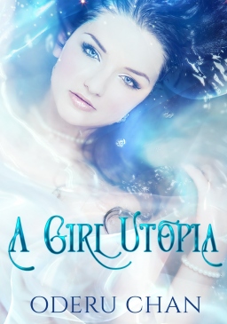 Couverture de A GIRL UTOPIA par ODERU CHAN