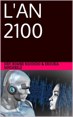 Couverture de L'an 2100 par Défi KOMBE NDJONDO