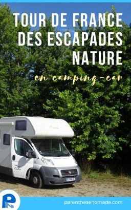 Couverture de Tour de France des escapades nature en camping-car par Carine & Nicolas Poirier