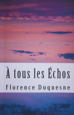 Couverture de À tous les échos par Florence Duquesne