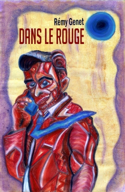 Couverture de Dans le rouge par Rémy Genet