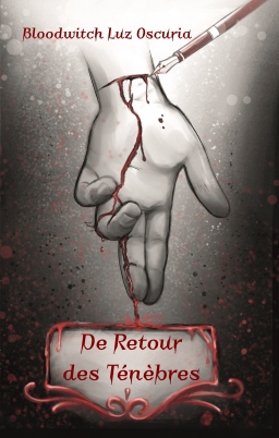 Couverture de De Retour Des Ténèbres par Bloodwitch Luz Oscuria