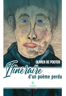 Couverture de Itinéraire d’un poème perdu par Olivier De Pooter