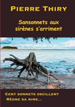 Couverture de Sansonnets aux sirènes s'arriment par Pierre Thiry