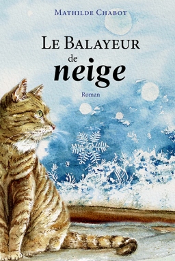 Couverture de Le Balayeur de neige par Mathilde Chabot
