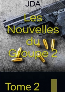Couverture de Les nouvelles du Groupe 2 Tome 2 par JDA