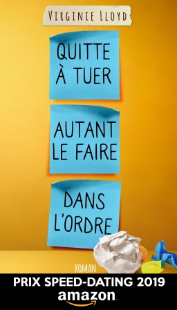 Couverture de Quitte à tuer autant le faire dans l'ordre par Virginie LLOYD