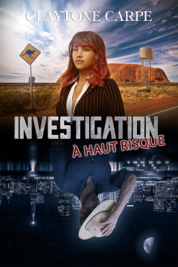 Couverture de Investigation à Haut Risque par Claytone Carpe