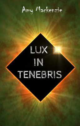 Couverture de Lux in tenebris par Amy Mackenzie