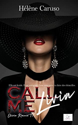 Couverture de Call me Livia (Olivia Kincaid - Tome 1) par Helene Caruso