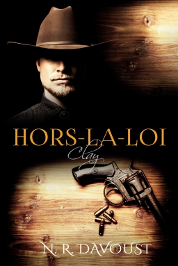 Couverture de Hors-la-loi, tome 2 : Clay par N. R. Davoust