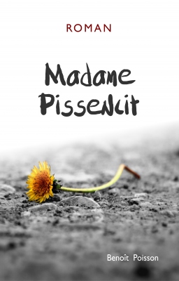 Couverture de Madame Pissenlit par Benoit Poisson
